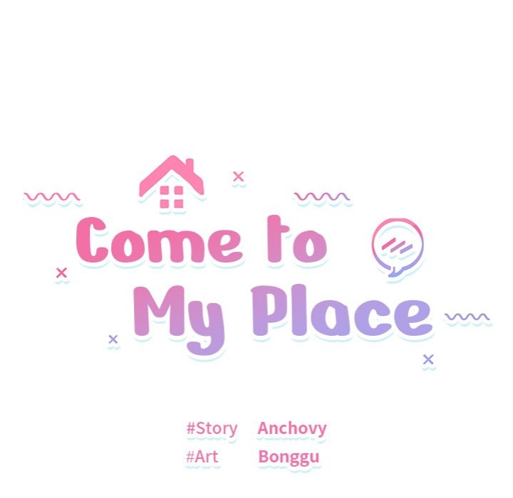 Come to My Place - Chapter 11 Page 16