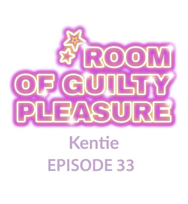 Room of Guilty Pleasure - Chapter 33 Page 1
